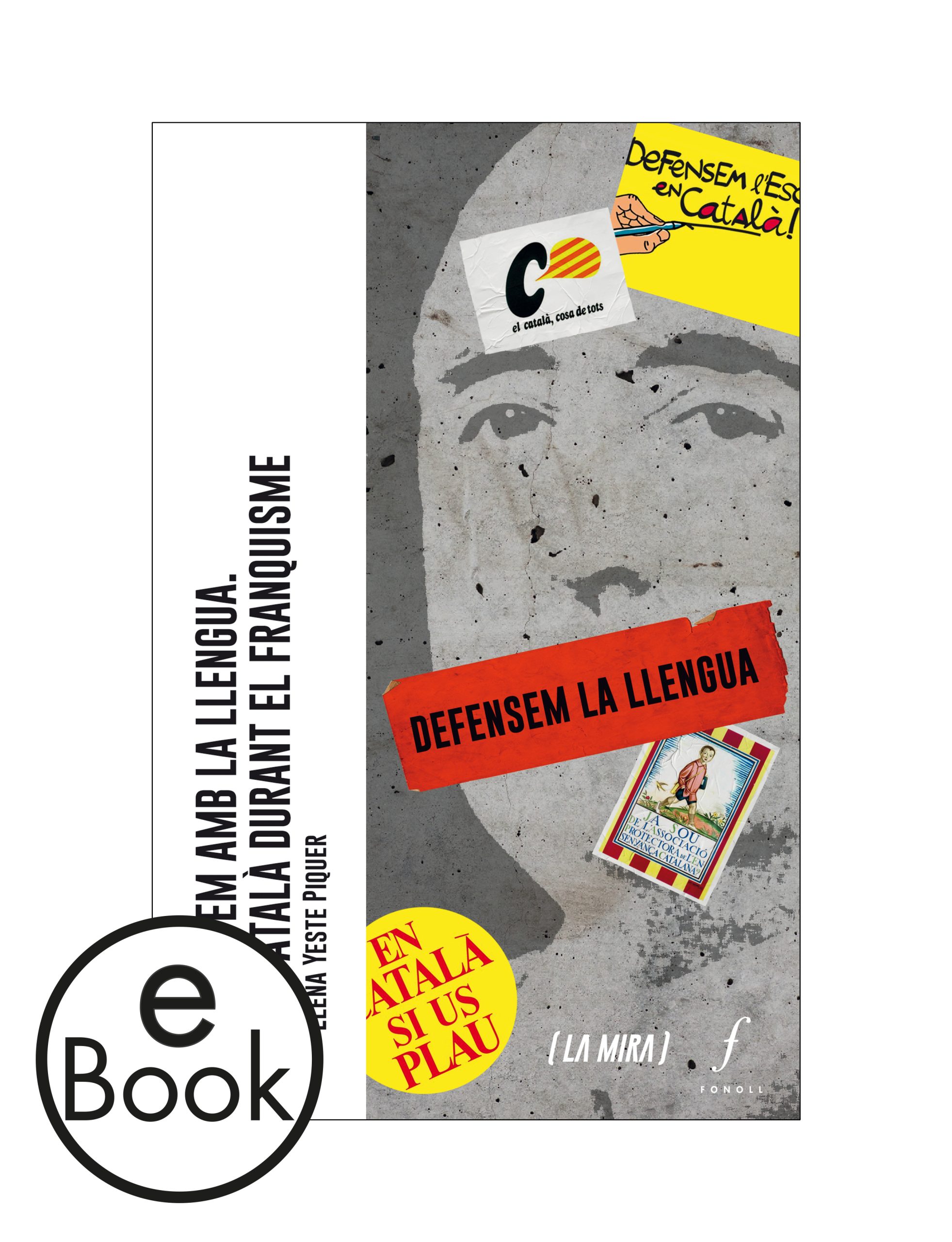 Ebook Guanyem amb la llengua. El català durant el franquisme
