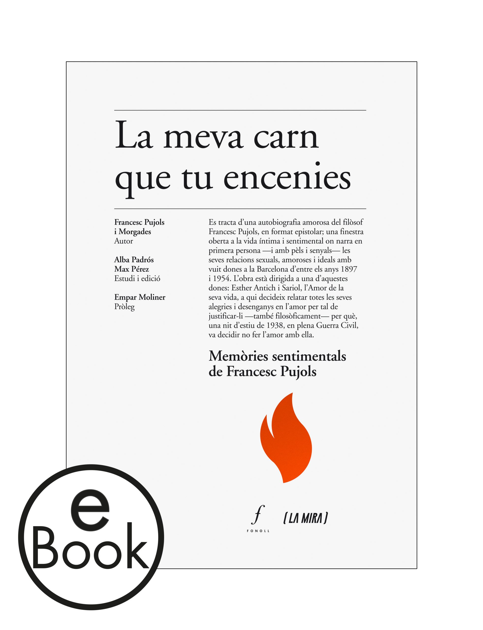 Ebook La meva carn que tu encenies. Memòries sentimentals de Francesc Pujols